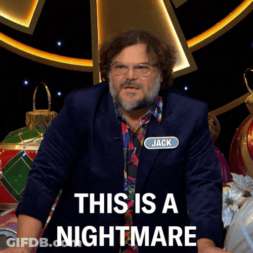 This Is My Nightmare Jack Black GIF