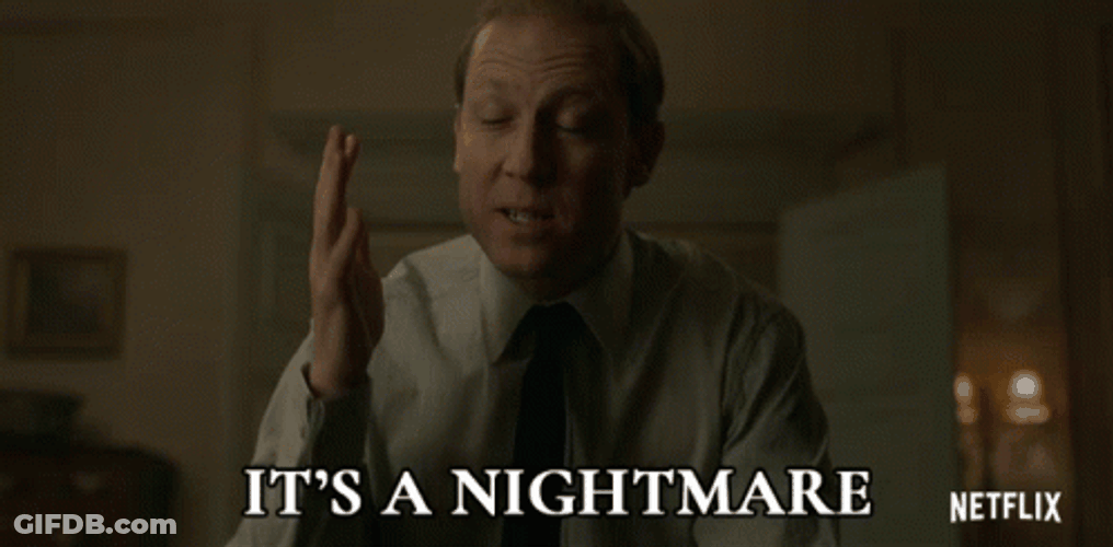 This Is My Nightmare The Crown Tobias Menzies GIF