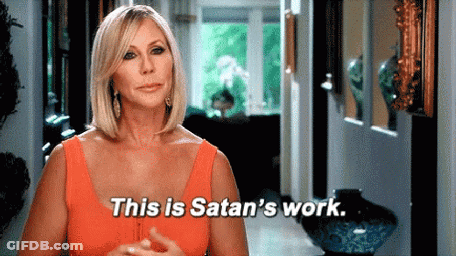 This Is Satan's Work GIF