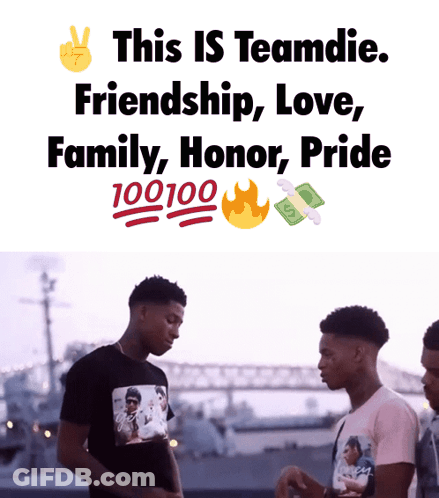 This Is Teamdie Friendship Love Family Honor Pride GIF