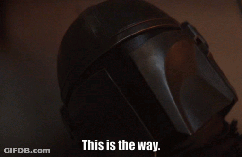 This Is The Way Helmet GIF