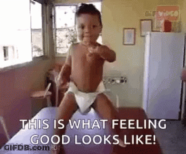 This Is What Feeling Good Looks Like GIF