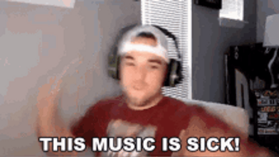 This Music Is Sick GIF