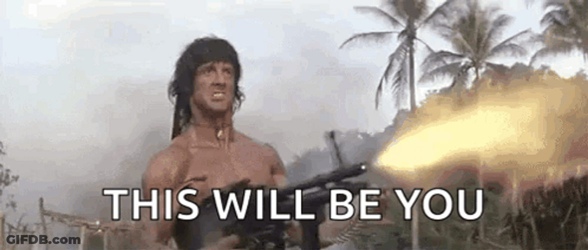 This Will Be You Rambo Machine Gun GIF