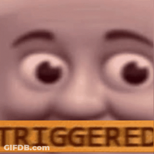 Thomas Shaking Face Triggered Meme GIF