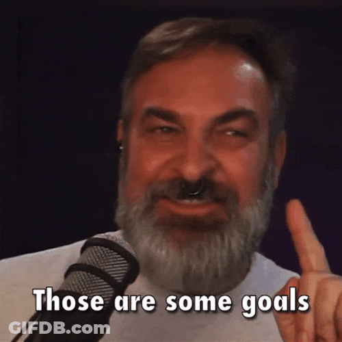 Those Are Some Goals GIF