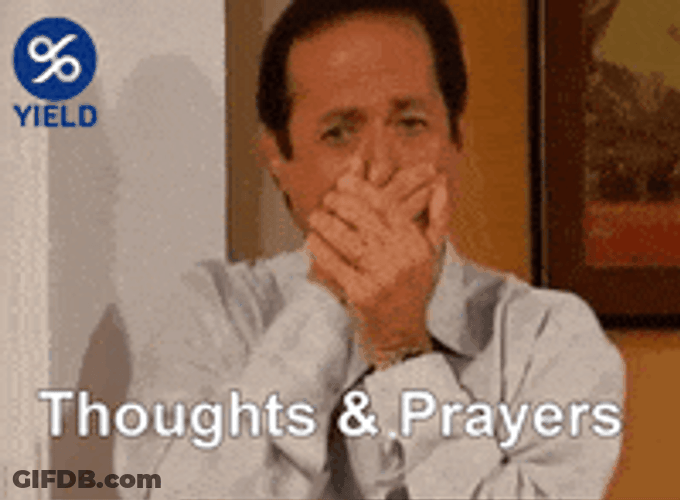 Thoughts And Prayers Man Shocked GIF