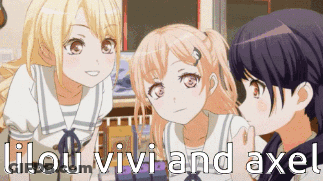 Three Anime Girls Standing With Lilou Vivi And Axel GIF
