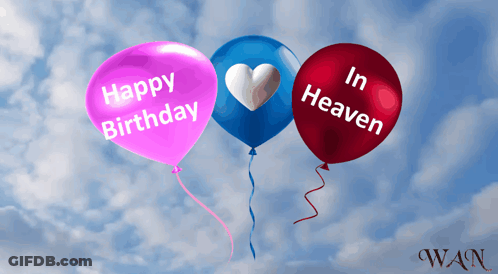 Three Balloons With One Saying In Heaven GIF