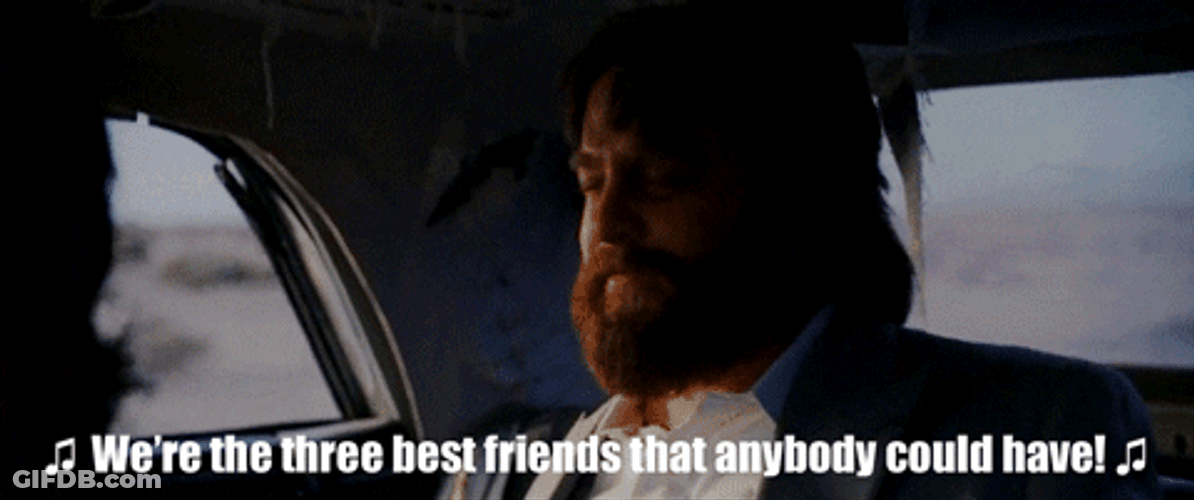 Three Best Friends Song Zach Galifianakis GIF