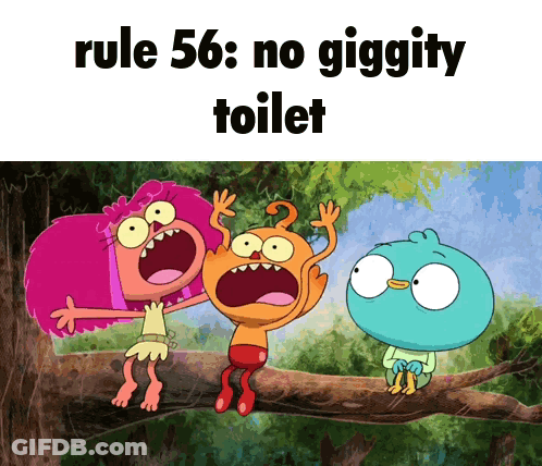 Three Cartoon Characters Are Sitting On A Tree Branch With The Words Rule 56 : No Giggity Toilet Below Them GIF