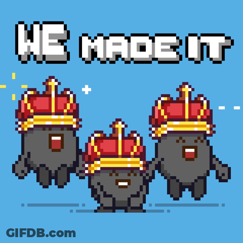Three Cartoon Characters With Crowns Saying We Made It GIF