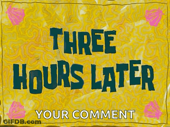 Three Hours Later GIF