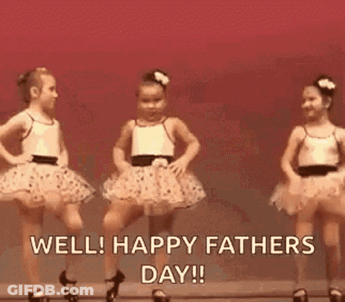 Three Little Girls In Tutus Dancing Saying Happy Fathers Day GIF