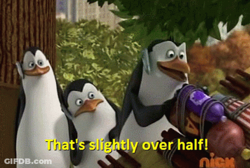Three Penguins Standing With That's Slightly Over Half GIF