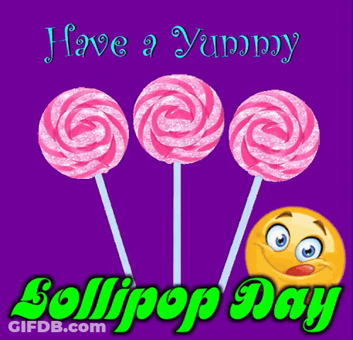 Three Pink Lollipops Saying Have A Yummy Lollipop Day GIF