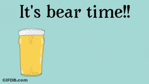 Three Pints Of Beer With The Words It 'S Bear Time Written Above Them GIF