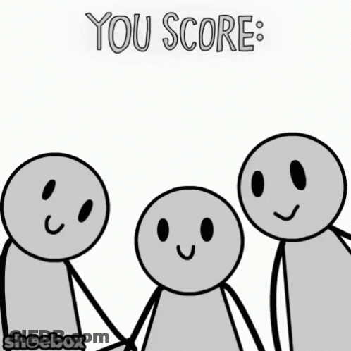Three Stick Figures Holding Up Signs That Say You Score GIF