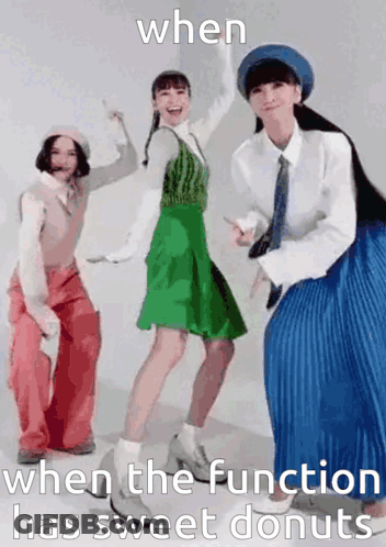 Three Women Are Dancing In A Room With A Caption That Says When The Function Has Sweet Donuts GIF