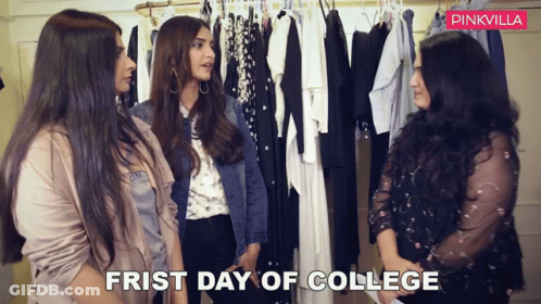 Three Women Are Standing In Front Of A Rack Of Clothes With The Caption ' Frist Day Of College ' Above Them GIF