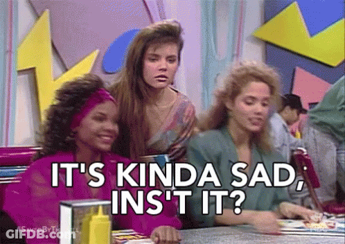 Three Women At Restaurant One Saying It's Kinda Sad GIF