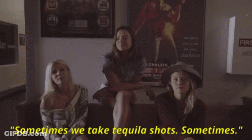 Three Women Couch Sometimes We Take Tequila Shots GIF