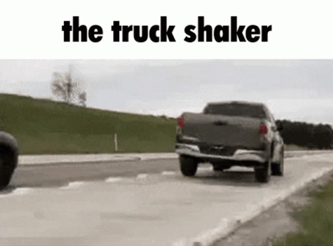 Thug Shaker Pickup Truck On The Road GIF
