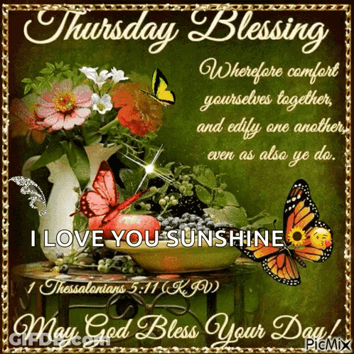 Thursday Blessing With Butterflies Flowers On Green Background GIF