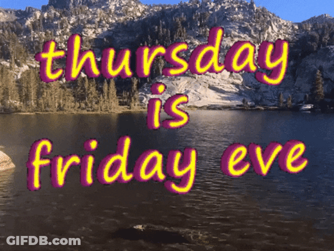 Thursday Blessings Is Friday Eve GIF