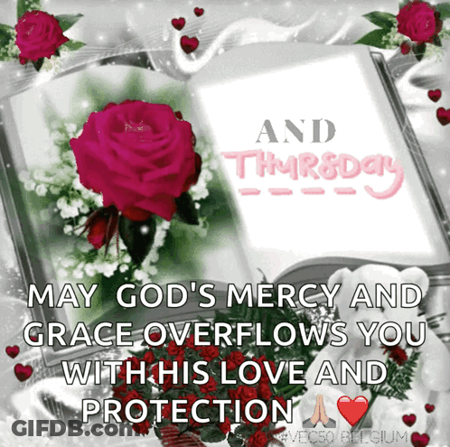 Thursday Roses May God's Mercy Overflow You GIF