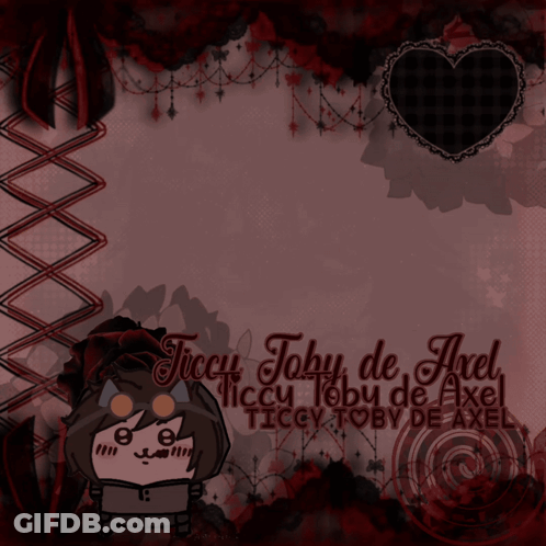 Ticcu Toby De Axel With Heart GIF