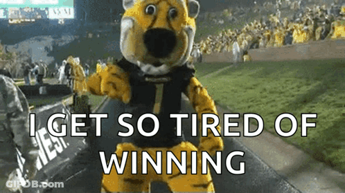 Tiger Mascot Says I Get So Tired Of Winning GIF