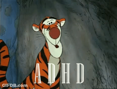 Tigger From Winnie The Pooh Is Shown With The Word Adhd Written Above Him GIF
