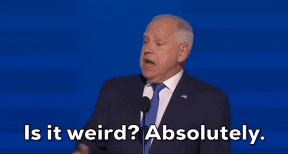 Tim Walz Absolutely Weird GIF