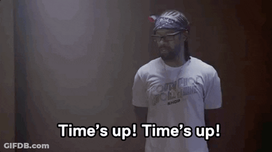 Times Up Black Redman GIF