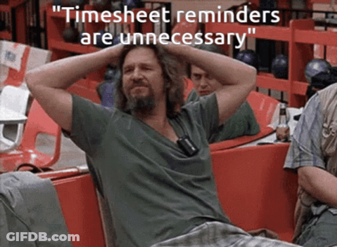 Timesheet Jeff Bridges Relaxing Meme GIF