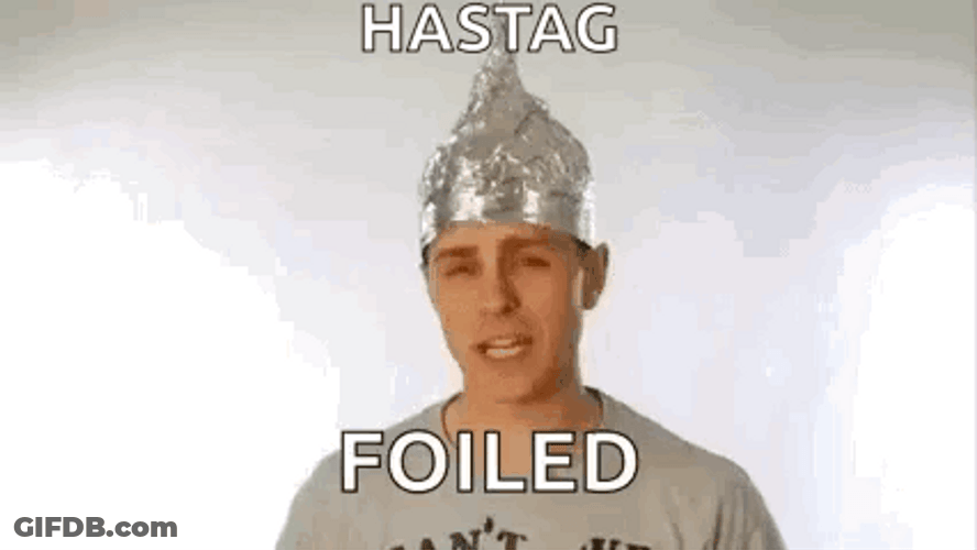 Tin Hat Foil GIF
