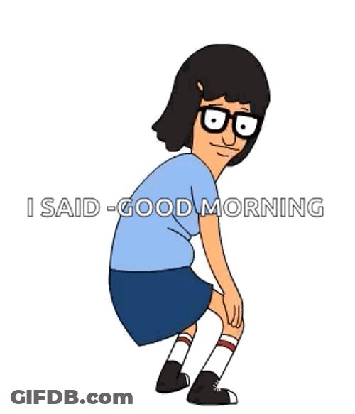 Tina Belcher Dancing Good Morning GIF