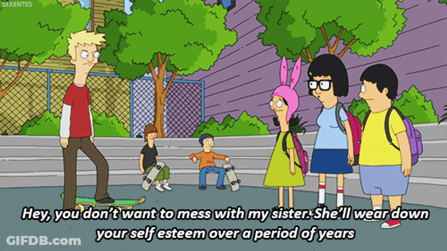 Tina Belcher Don't Mess Sister GIF