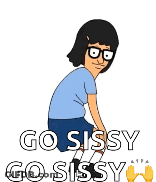 Tina Belcher Go Sissy Go Sissy GIF
