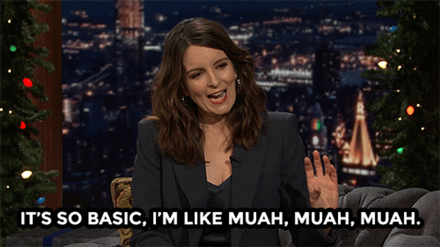 Tina Fey Its So Basic Chef's Kiss GIF