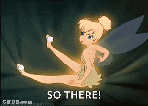 Tinkerbell Saying So There GIF