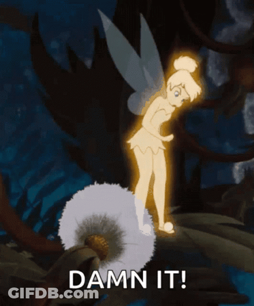 Tinkerbelle Damn It Meme GIF