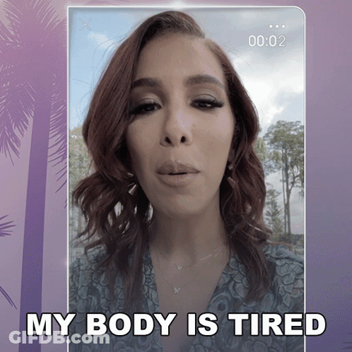 Tired Woman Saying Her Body Is GIF