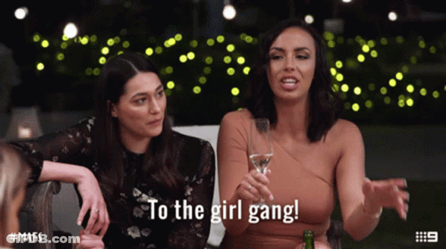 To The Girl Gang GIF