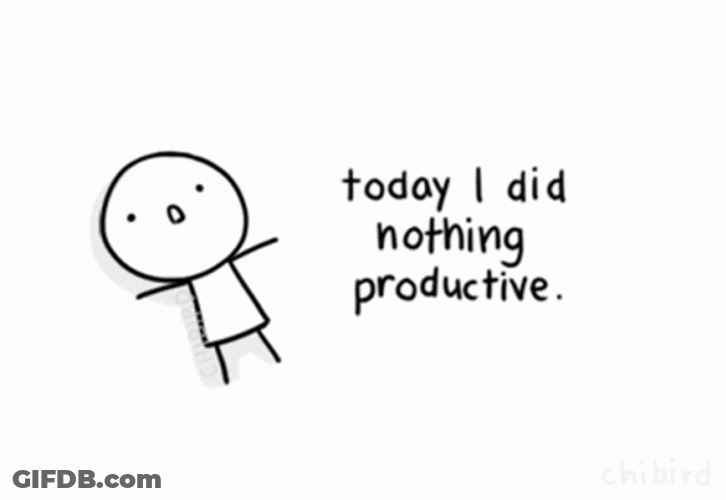 Today I Did Nothing Procrastination GIF