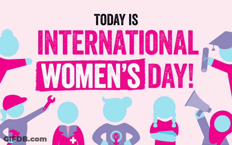 Today Is International Women's Day GIF