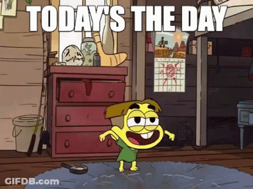Today Is The Day GIF