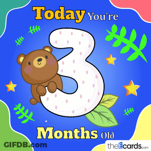 Today You're 3 Months Old Card With Teddy Bear GIF