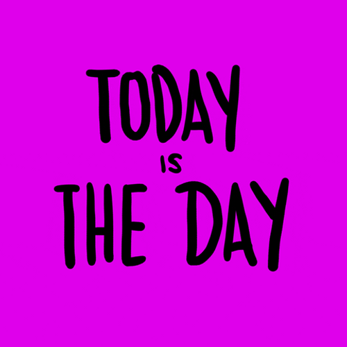 Todays The Day Purple Mobile Art GIF